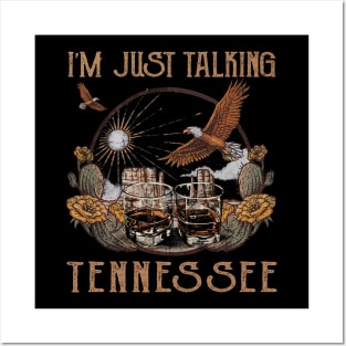 I'm Just Talking Tennessee Glasses Outlaw Music Wine Posters and Art